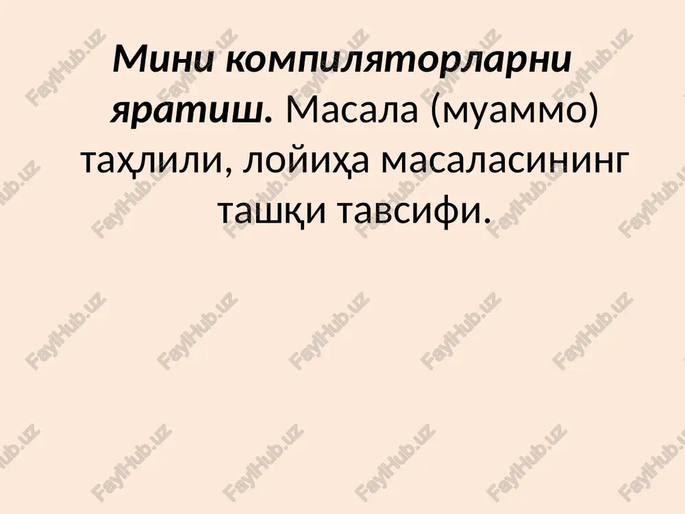 mini kompilyatorlarni yaratish — PPTX