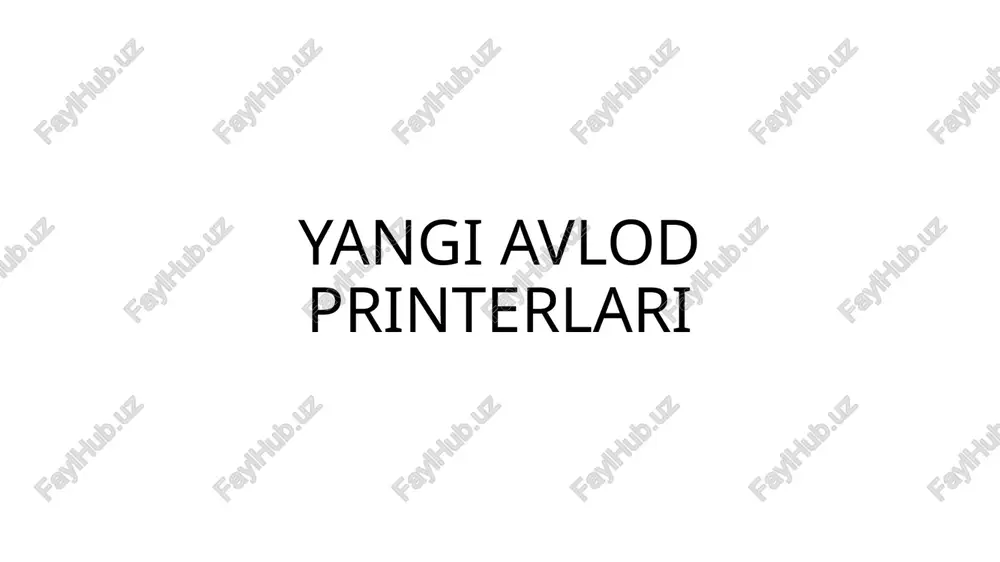 yangi avlod printerlari — PPTX
