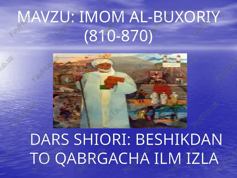 imom al-buxoriy(810-870) — PPTX