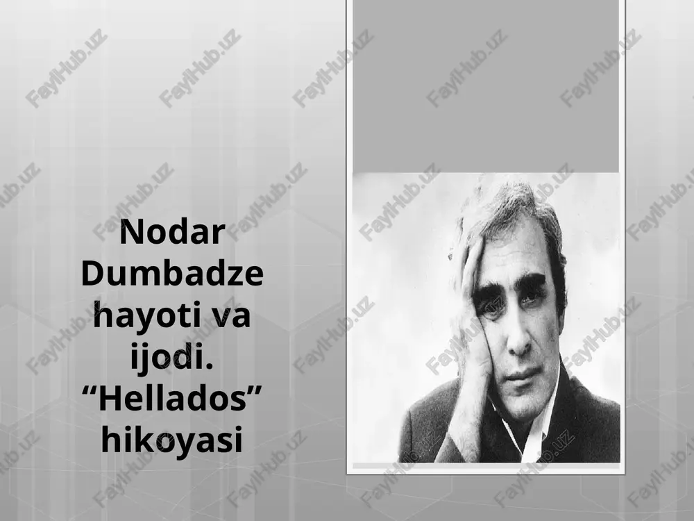 nodardumbadzehayotivaijodi.“hellados”hikoyasi — PPTX