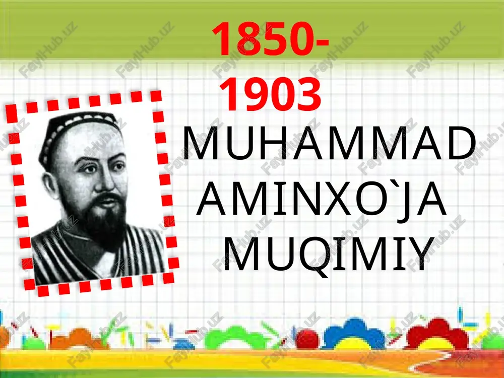 muhammad aminxo`ja muqimiy — PPTX