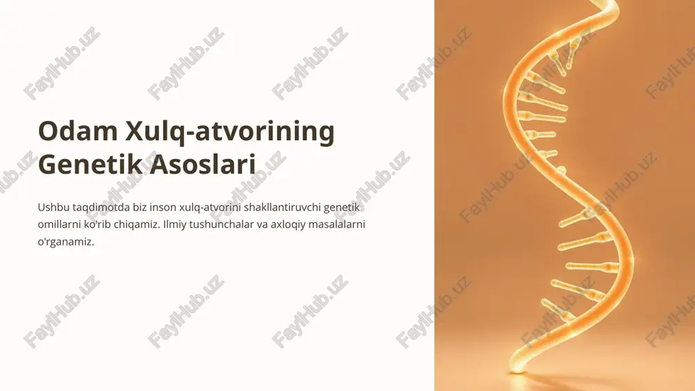 odam xulq-atvorining genetik asoslari — PPTX