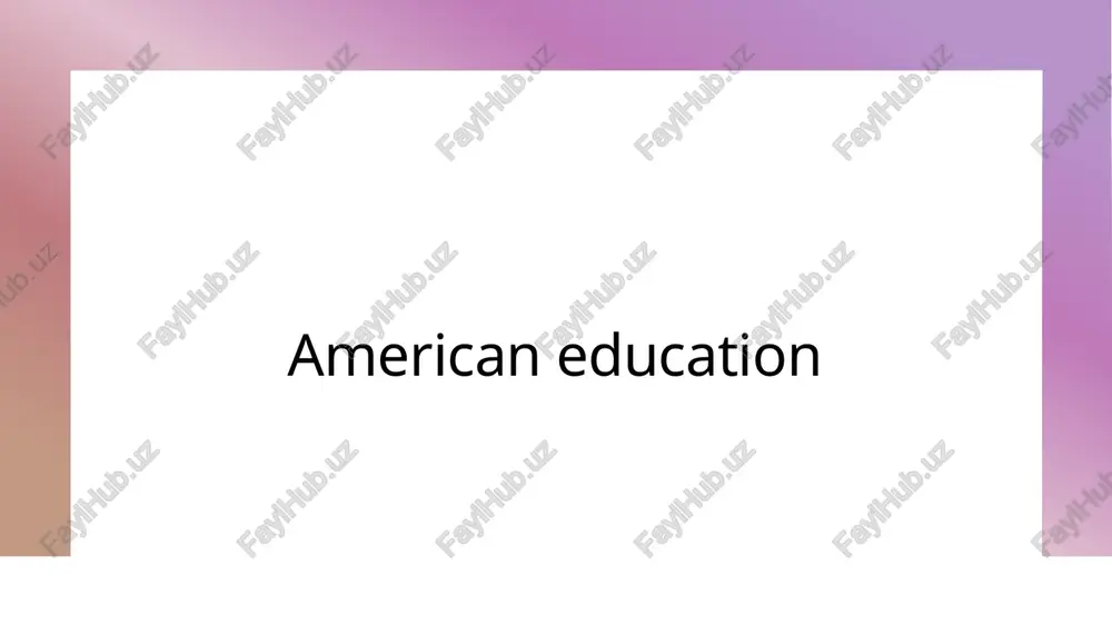 american education — PPTX
