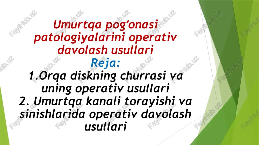 umurtqapogʻonasi patologiyalari operativ davolash — PPTX