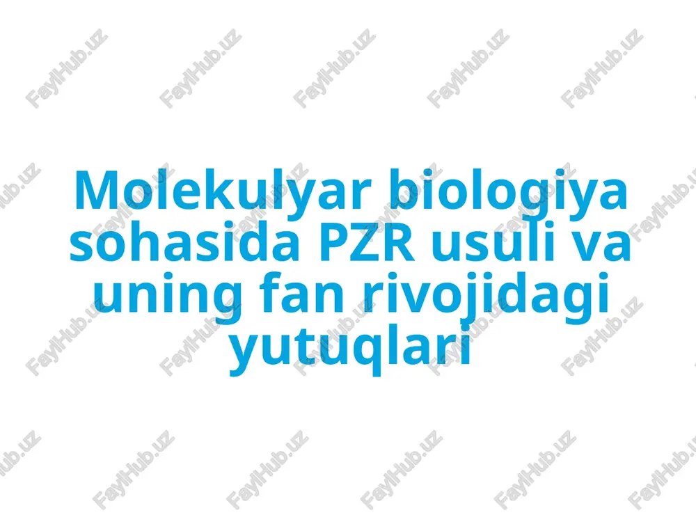 polimeraza zanjir reaksiyasi (pzr) — PPTX