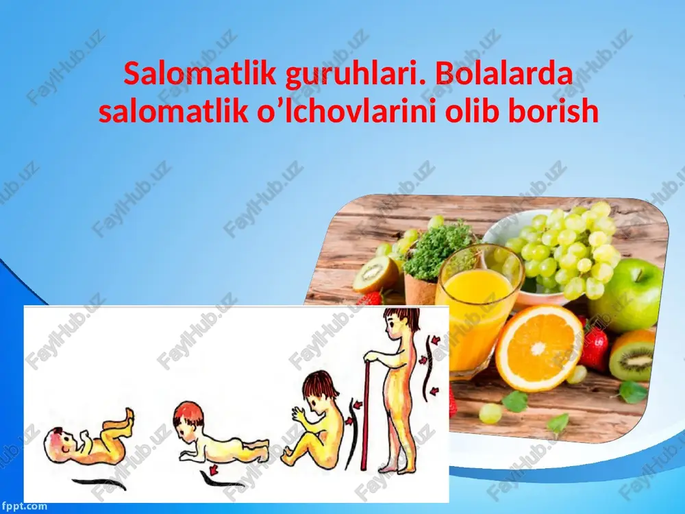 bolalar salomatligini baholash — PPTX