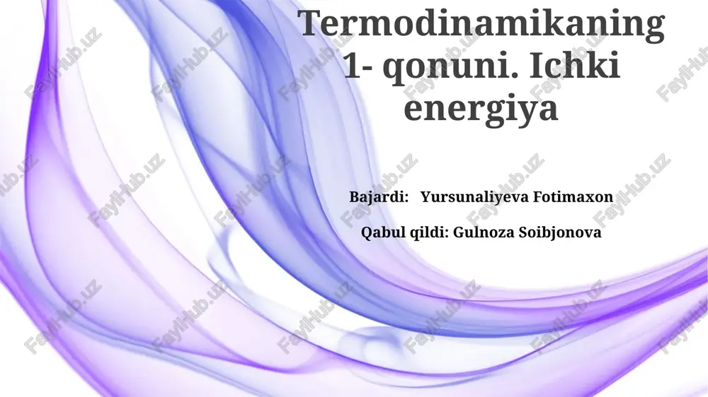 termodinamikaning1-qonuni — PPTX