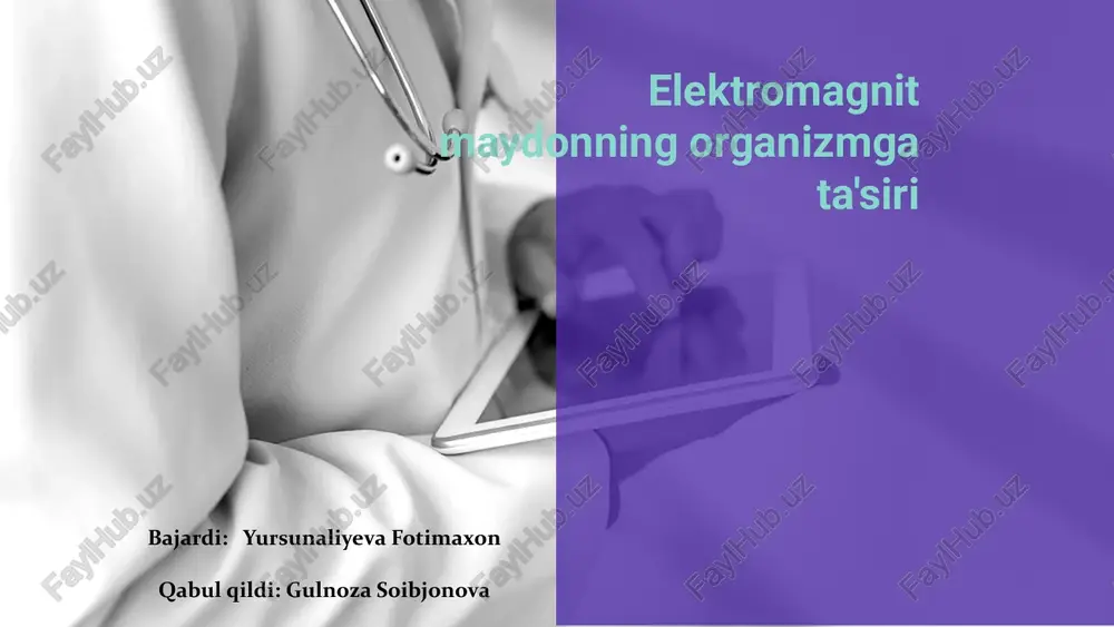 elektromagnit maydonning organizmga ta'siri — PPTX
