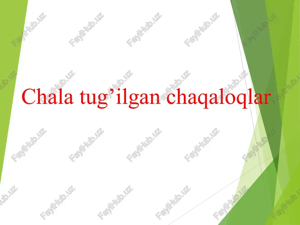 chala tug'ilgan chaqaloqlar — PPT