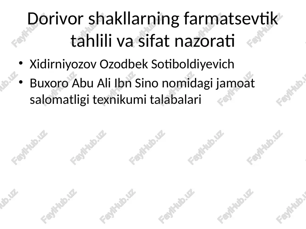 dorivor shakllarning farmatsevtik tahlili va sifat nazorati — PPTX