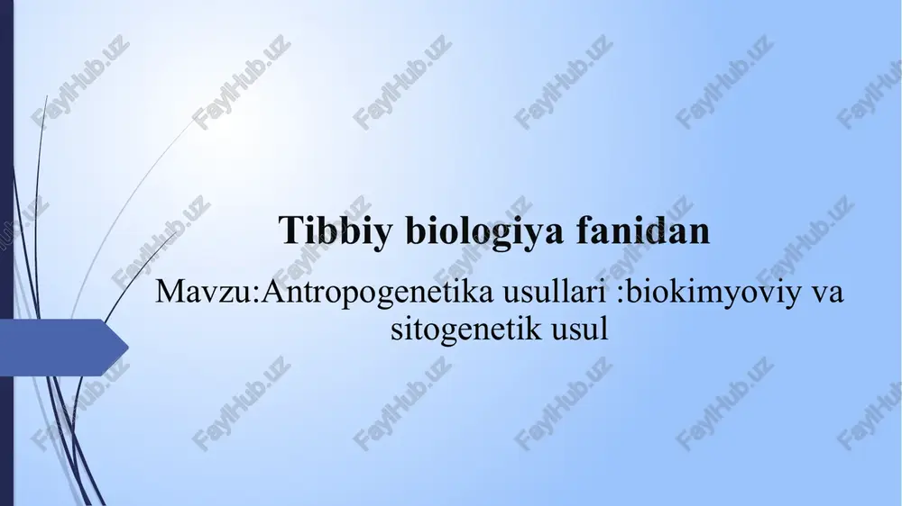 antropogenetika usullari: biokimyoviy vasitogenetik usul — PPTX