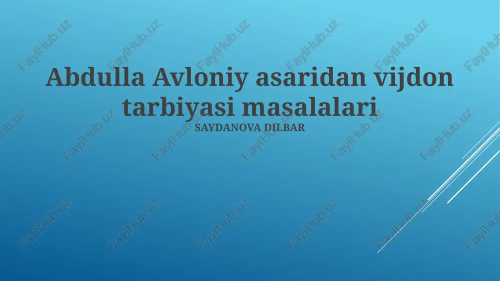 abdulla avloniy asaridan vijdon tarbiyasi masalalari — PPTX