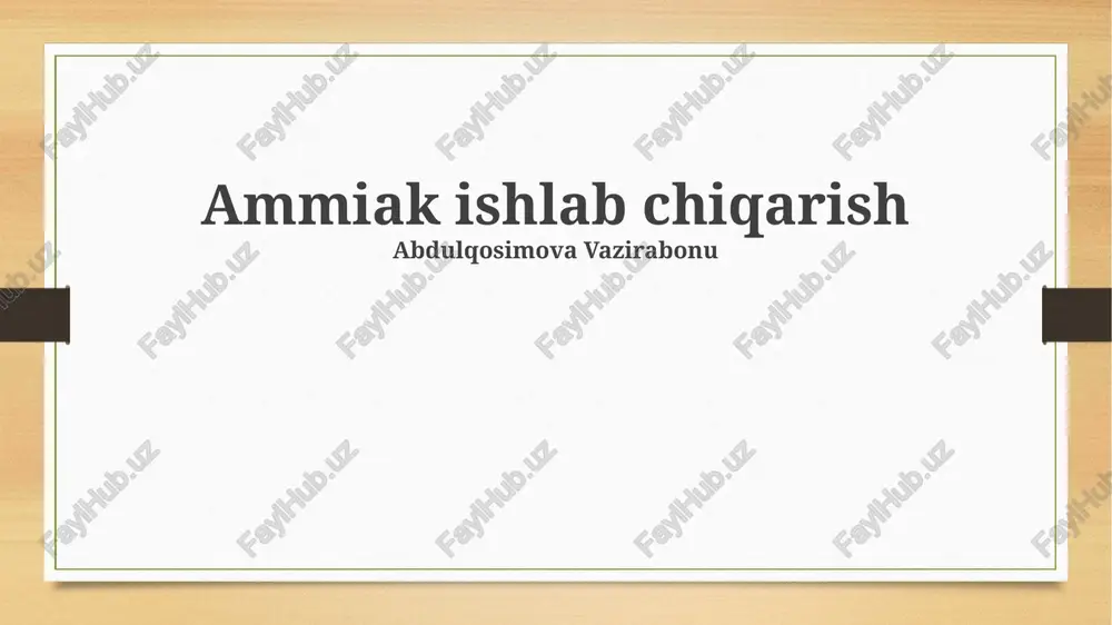 ammiak ishlab chiqarish — PPTX