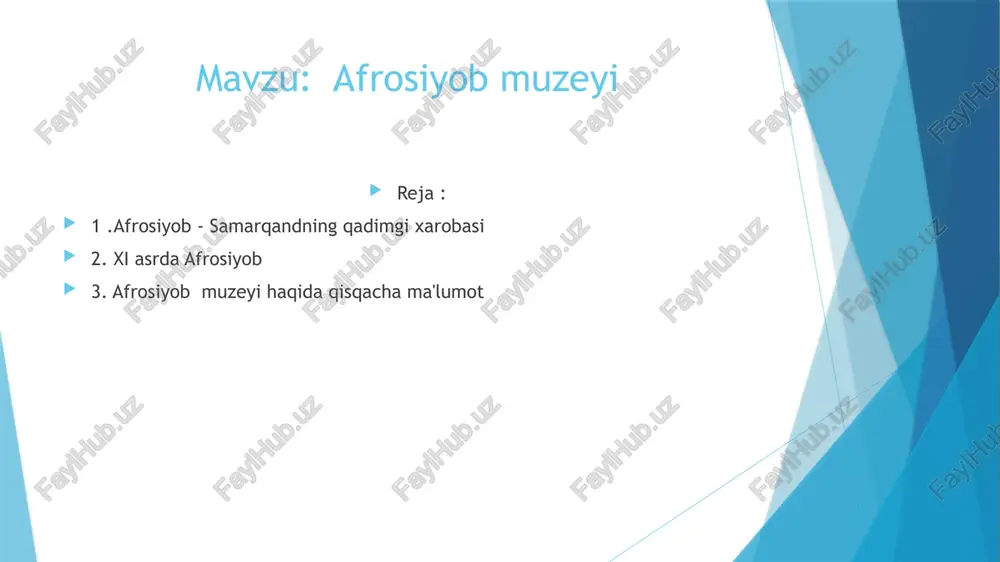 afrosiyob muzeyi — PPTX