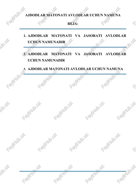 ajdodlar matonati avlodlar uchun namuna — DOC