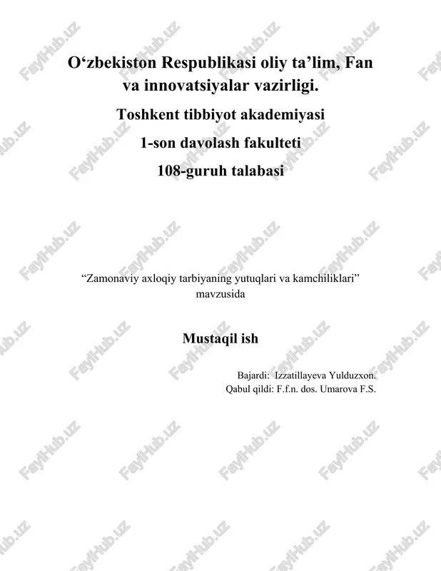 zamonaviy axloqiy tarbiyaning yutuqlari va kamchiliklari — DOCX