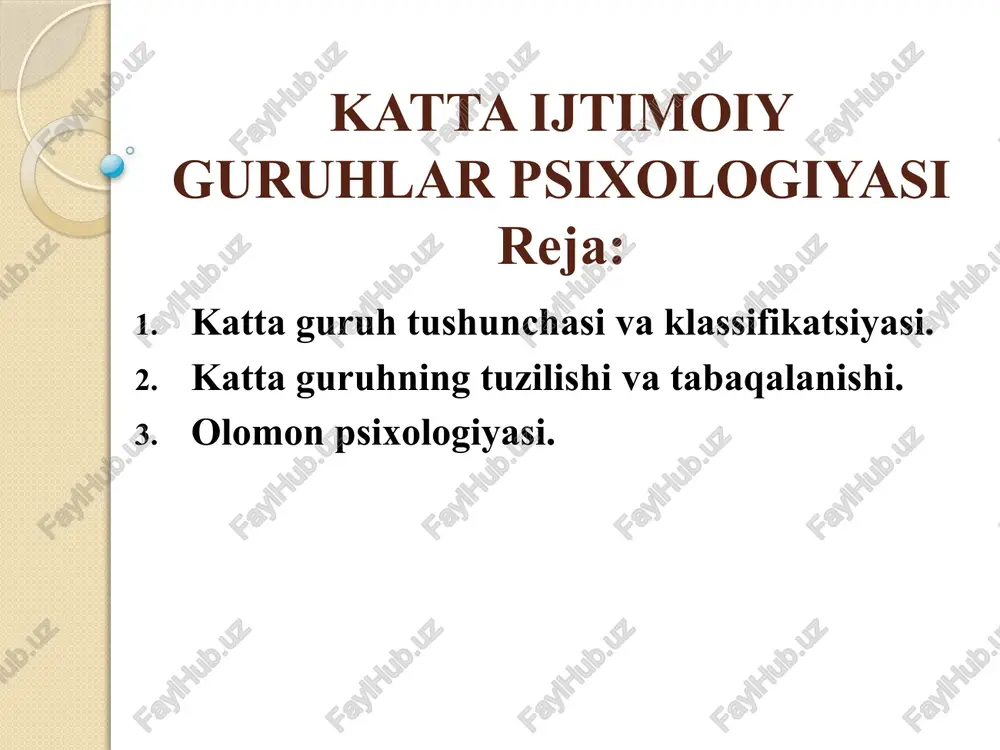 katta ijtimoiy guruhlar psixologiyasi — PPTX