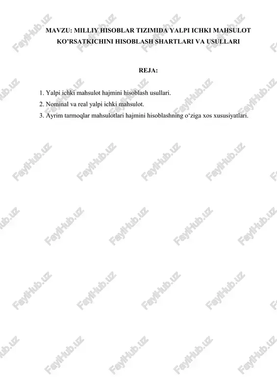 yalpi ichki mahsulot hajmini hisoblash shartlari va usullari — DOCX