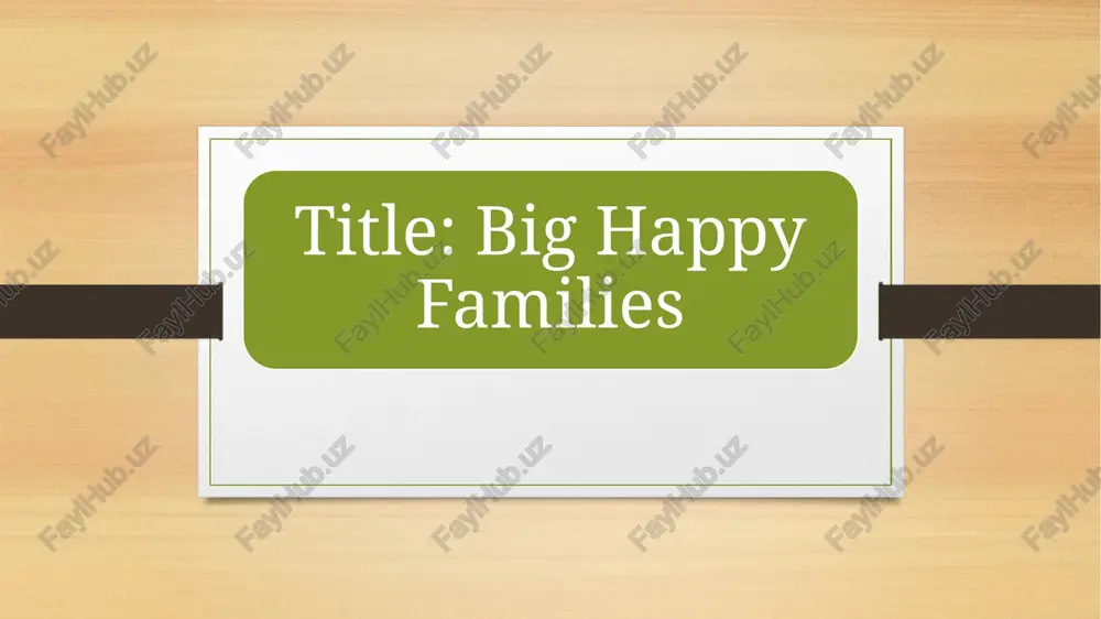 happy families — PPTX