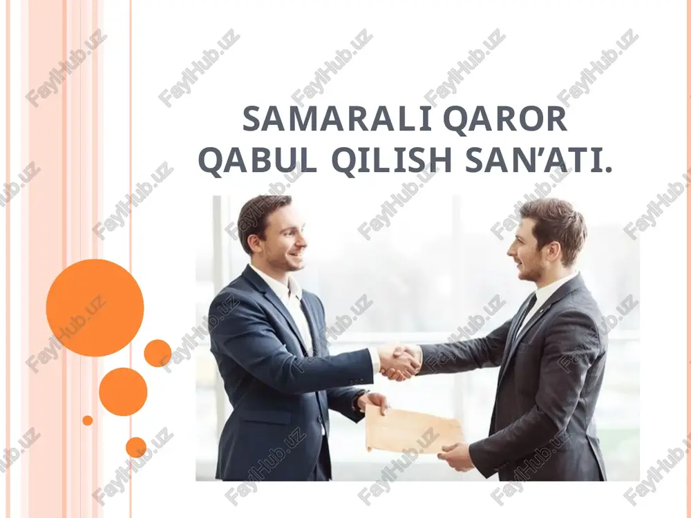 samarali qaror qabul qilish san’ati — PPT