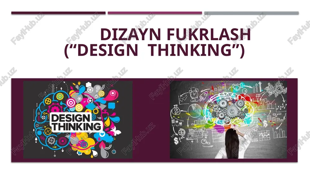 dizayn fukrlash (“design thinking”) — PPTX