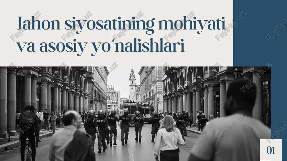 jahon siyosatining mohiyati va asosiy yo‘nalishlari — PDF