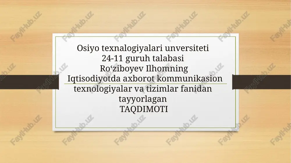 iqtisodiy axborot tizimlari va mobil platformlarning oʻrniva-ahamiyati haqida ta'lim — PPTX