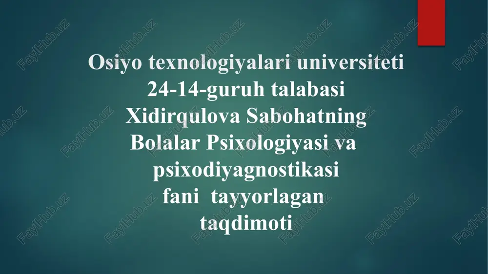 bolalar psixologiyasi va psixodiagnostika — PPTX