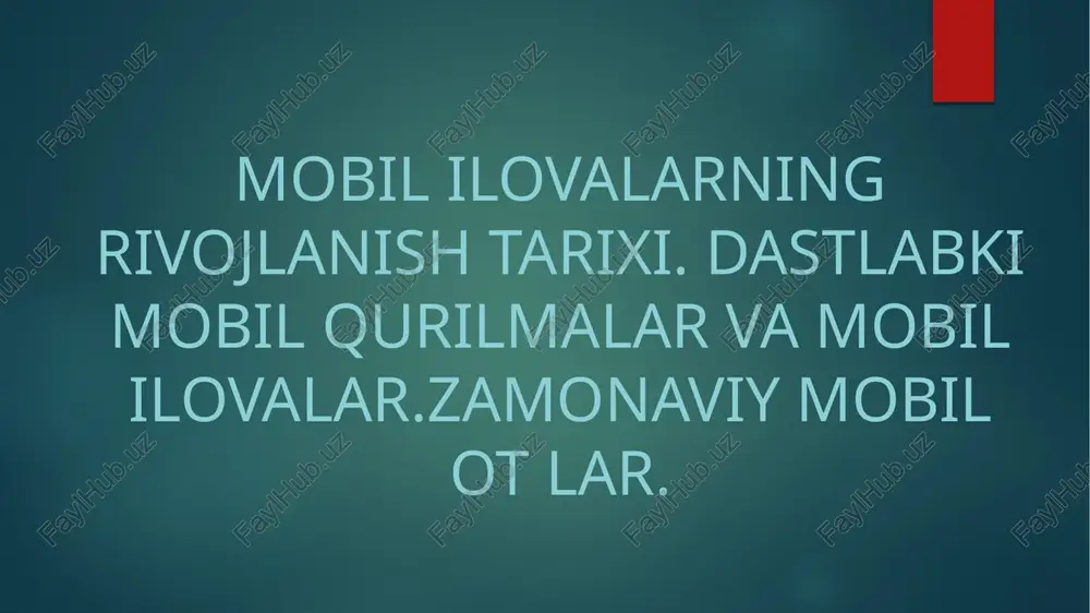 mobililovalarning rivojlanishi — PPTX