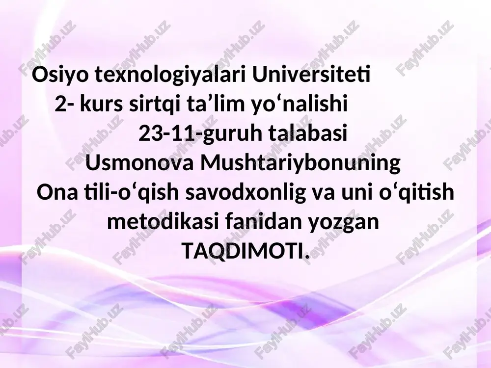 ona tili-oʻqish savodxonlig va uni oʻqitish metodikasi — PPT
