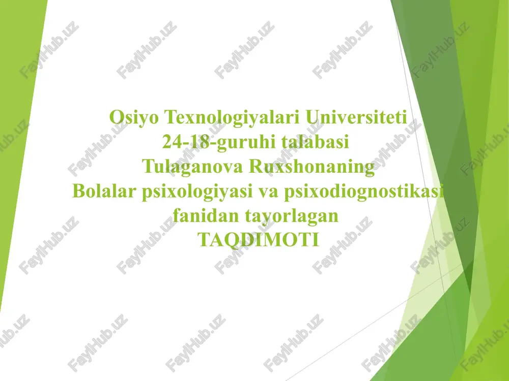 chaqaloqlik davrinining psixologik xususiyatlari — PPT