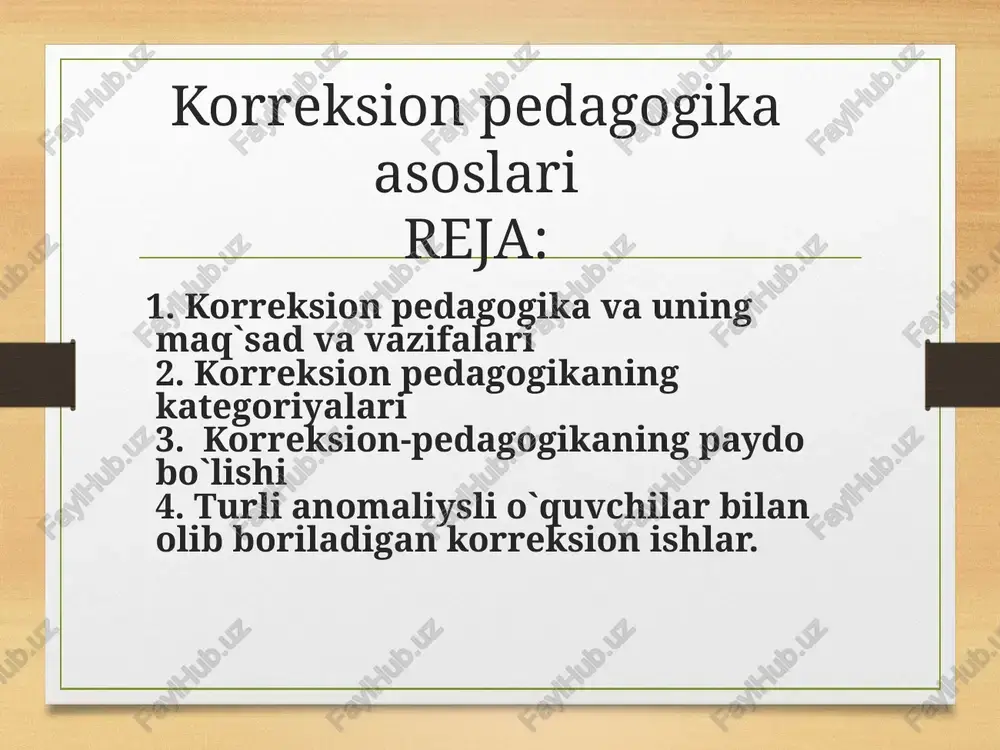 korreksion pedagogika asoslari — PPTX