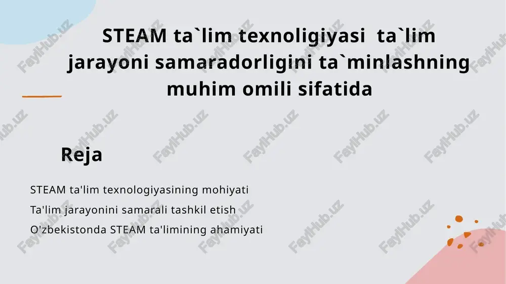 steam ta'lim texnologiyasi — PPTX
