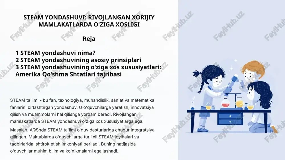 steam yondashuvi: rivojlangan xorijiy mamlakatlarda o'ziga xosligi — PPTX