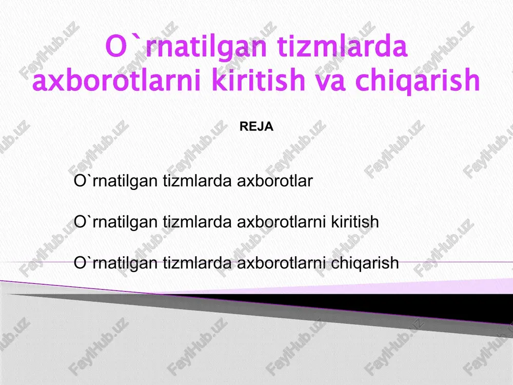o`rnatilgantizmlardaaxborotlarnikiritishvachiqarish — PPTX