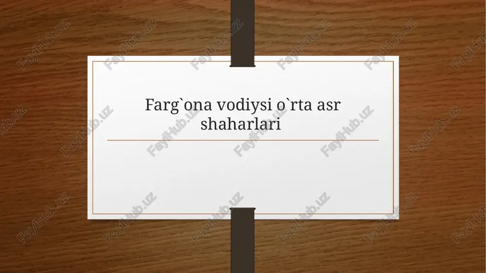 farg`onavodiysio`rtaasrshaharlari — PPTX