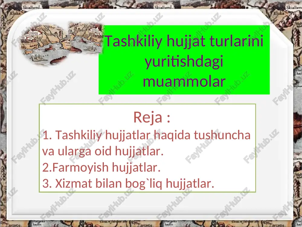 tashkiliy hujjatlar — PPT