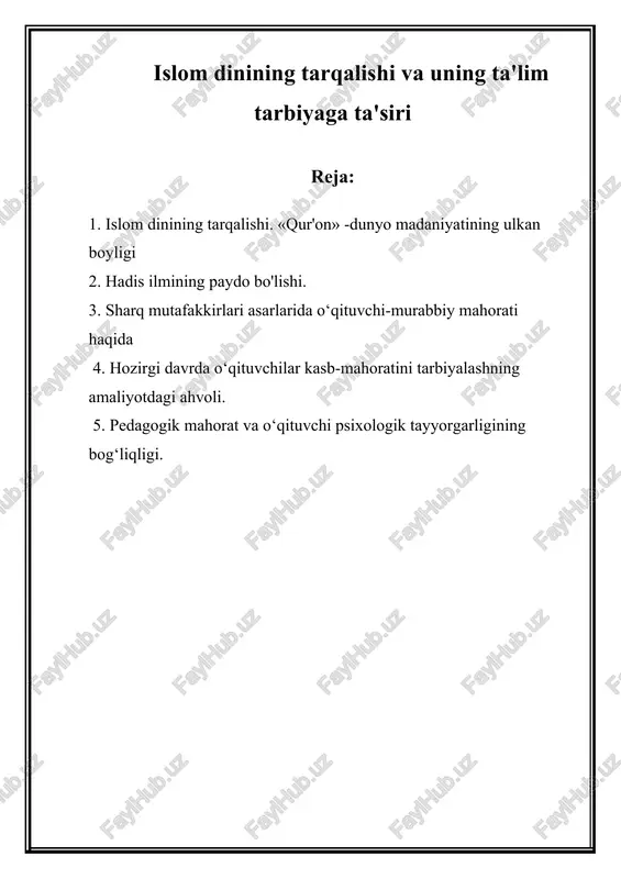islom dinining tarqalishi va uning ta'lim tarbiyaga ta'siri — DOC