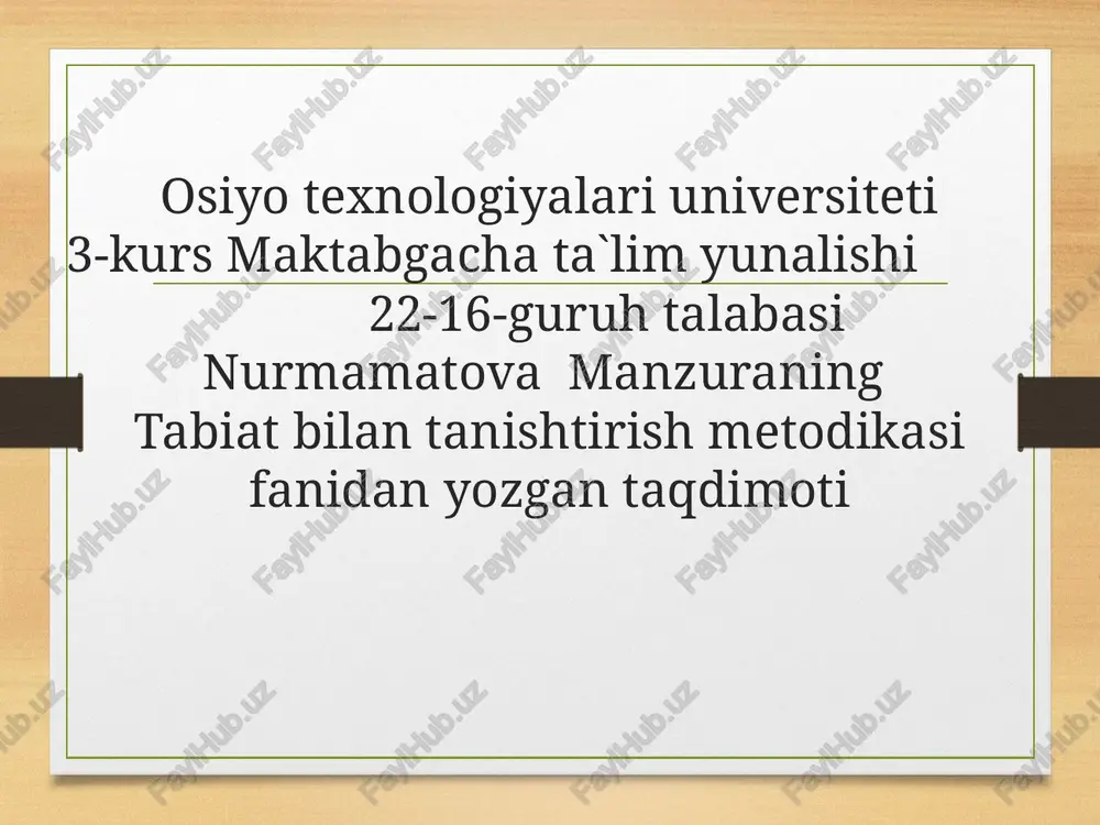 tabiat bilan tanishtirish metodikasi — PPTX