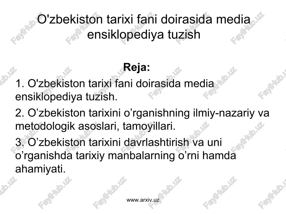 o'zbekiston tarixi fani doirasida media ensiklopediya tuzish — PPT