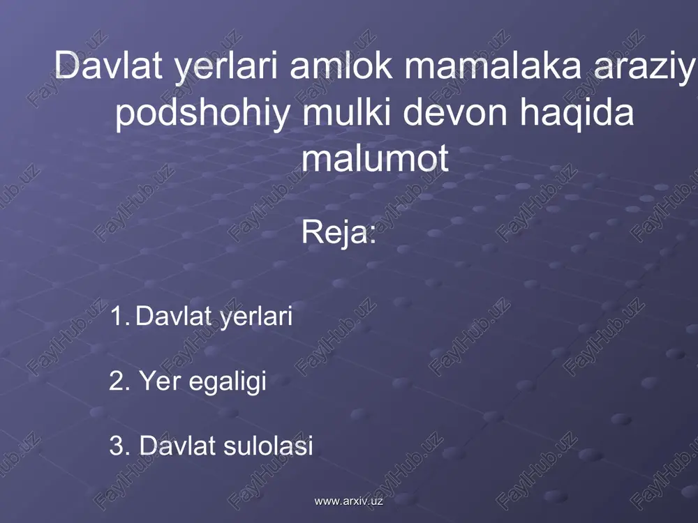 davlat yerlari amlok mamalaka araziy podshohiy mulki devon — PPT