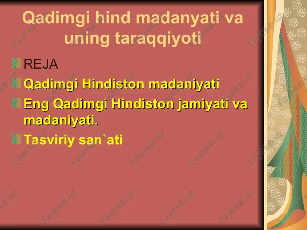 qadimgi hind madanyati va uning taraqqiyoti — PPT