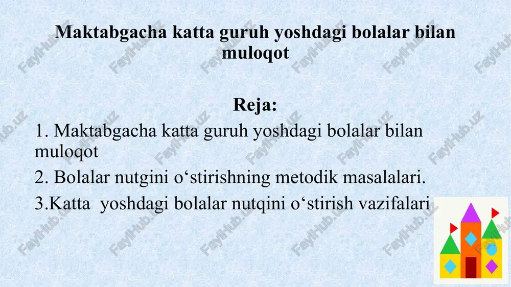 maktabgacha katta guruhi yoshdagi bolalar bilan muloqot — PPTX