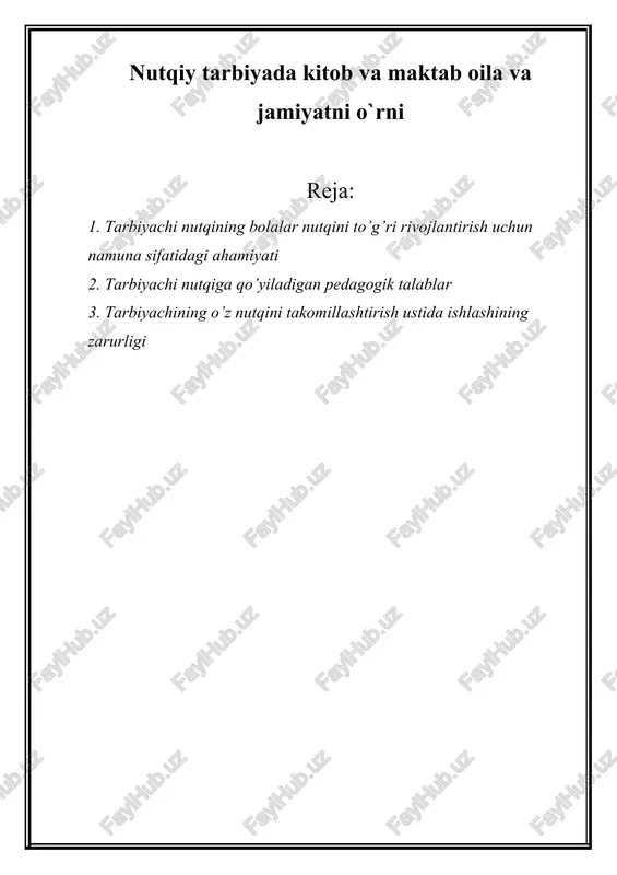 nutqiy tarbiyada kitob va maktab oila va jamiyatni o`rni — DOCX