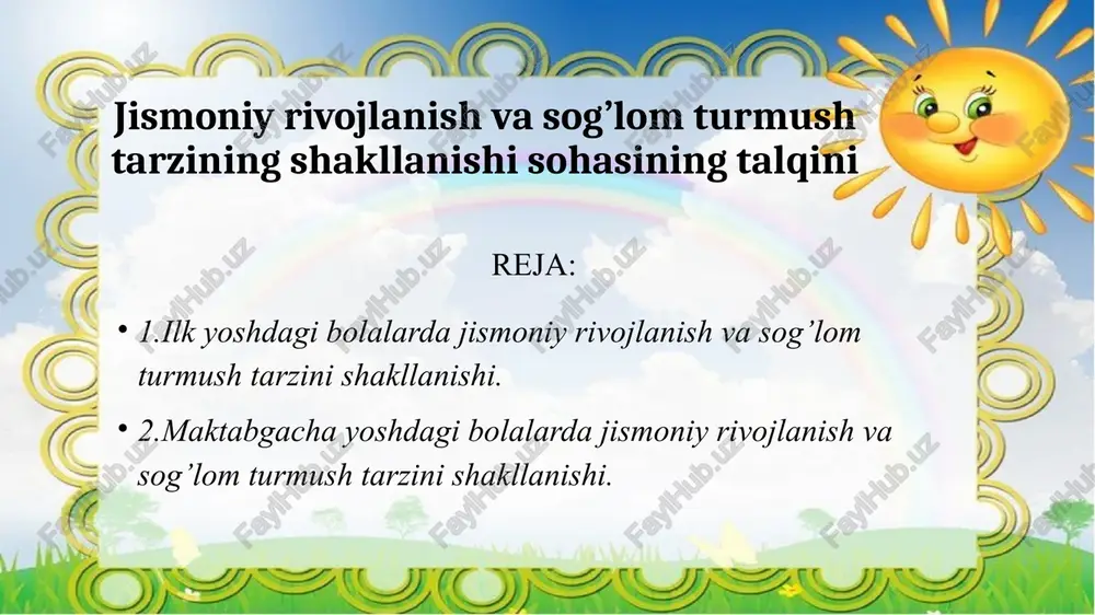 jismoniy rivojlanish va sog’lom turmush tarzining shakllanishi — PPTX