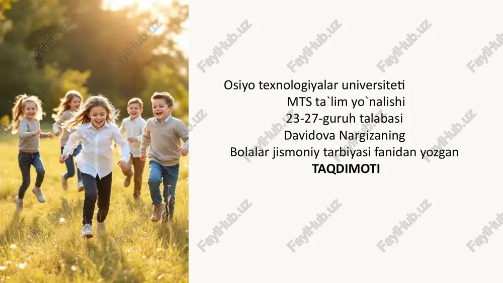 bolalar jismoniy tarbiyasini rivojlantirish — PPTX