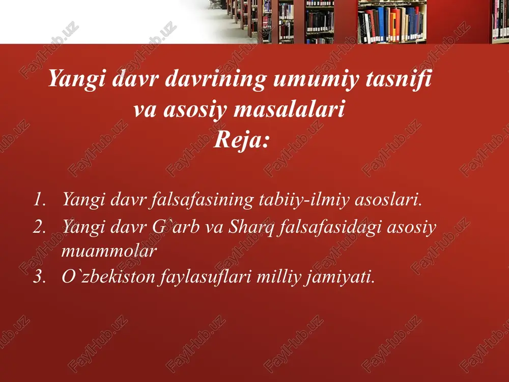 yangidavr falsafasining tabiiy-ilmiy asoslari — PPTX