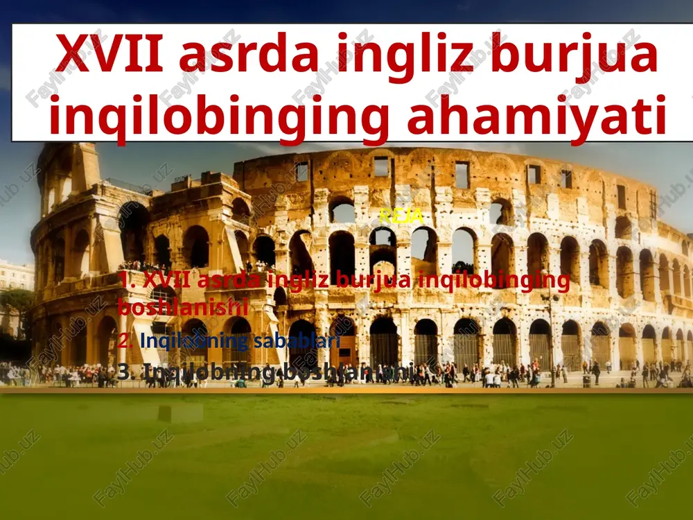 xvii asrda ingliz burjuazi inqilobi — PPTX