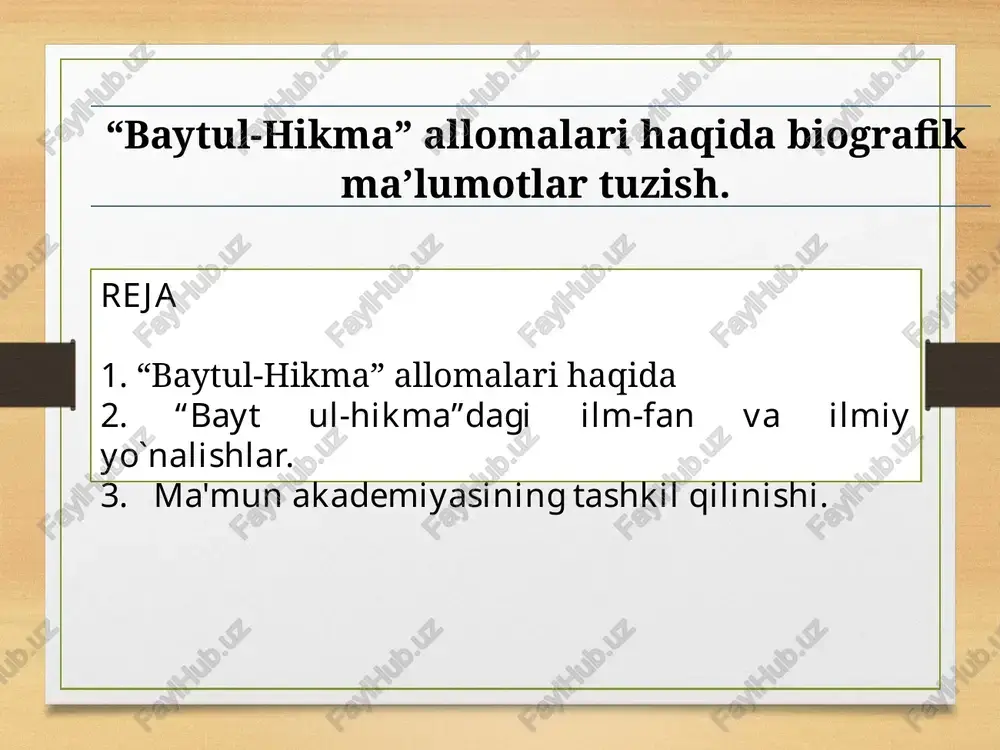 baytul-hikma allomalari — PPTX