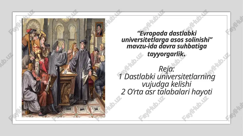 evropada dastlabki universitetlarga asos solinishi — PPTX